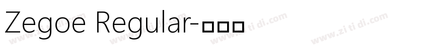 Zegoe Regular字体转换